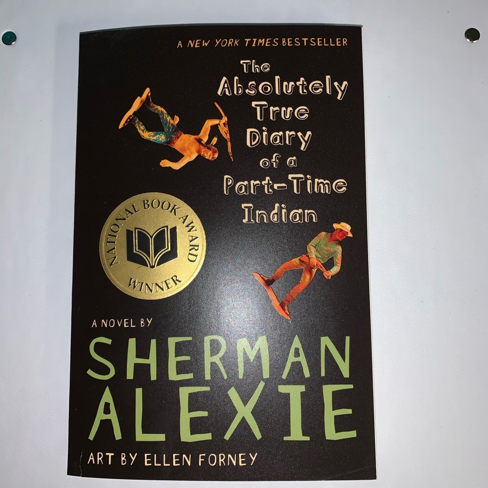 BOOK THE ABSOLUTE TRUE DIARY OF A PART-TIME INDIAN